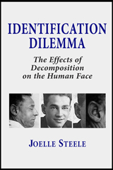 Identification Dilemma - Effects of Decomposition of the Human Face by Joelle Steele